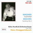 Hans Knappertsbusch (conductor) - Wagner: Siegfried Idyll, Symphony No.4 (Japan Import)
