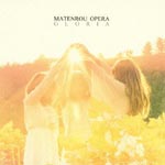 Matenrou Opera - Gloria (Japan Import)