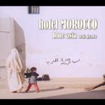 BLUE ASIA - Hotel Morocco (Japan Import)