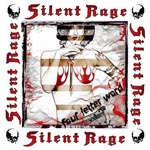 Silent Rage - Four Letter Word (Japan Import)