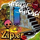 Zip.er - dream catcher [Limited Edition / Type A] (Japan Import)