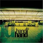 Hand To Hand - A PERFECT WAY TO SAY GOODBYE (Japan Import)
