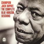 Champion Jack Dupree - Champion Jack Dupree: The Complete Blue Horizon Sessions (Japan Import)