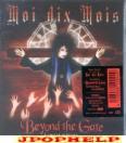 Moi dix Mois - Beyond the Gate [Limited Release] (Japan Import)