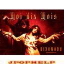 Moi dix Mois - DIXANADU Limited Edition (Japan Import)