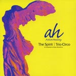 Trio Chirco - The Spirit (Title subject to change) (Japan Import)