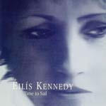 Eilis Kennedy - Time To Sail (Japan Import)