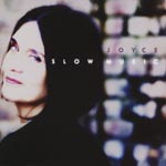 Joyce - Slow Music (Japan Import)