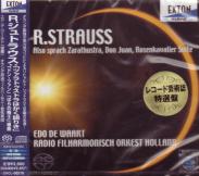 Edo de Waart (conductor), Radio Filharmonisch Orkest Holland - R. Strauss: Also Sprach Zarathustra, Don Juan, Rosenkavalier Suite [SACD Hybrid] (Japan Import)