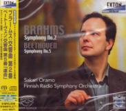 Sakari Oramo (conductor), Finnish Radio Symphony Orchestra - Brahms: Symphony No. 2 / Beethoven: Symphony No. 5 [SACD Hybrid] (Japan Import)