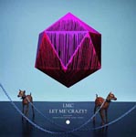 LM.C - LET ME' CRAZY!! [w/ DVD, Limited Edition / Type B] (Japan Import)