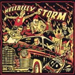 Demented Are Go - Hellbilly Storm (Japan Import)