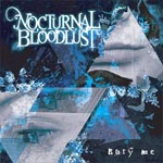 NOCTURNAL BOODLUST - Bury me [Regular Edition] (Japan Import)