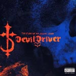 Devildriver - The Fury Of Our Maker'S Hand [Limited Release] (Japan Import)