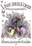 HIGH and MIGHTY COLOR - Live Bee Loud -Thanks Giving- DVD (Japan Import)