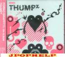 Porno Graffitti - THUMP THUMP THUMP (Japan Import)