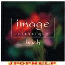 Classical V.A. - image classique - bach (Japan Import)