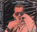 Miles Davis - Round About Midnight Legacy Edition (Japan Import)