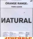 Orange Range - NATURAL (limited edition) (Japan Import)