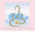 V.A. - RELAXING MOODS III -Yoga.Spa.Pilates- (Japan Import)