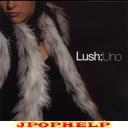 V.A. - LUSH Uno (Japan Import)