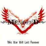 Mendeed - This War Will Last Forever (Japan Import)