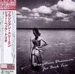 Joe Beck Trio - Brazilian Dreamin' [Cardboard Sleeve] (Japan Import)
