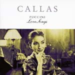 Maria Callas (soprano) - Puccini: Vissi d'Arte - The Love Songs (Japan Import)