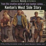 Stan Kenton & His Orchestra - Kenton's West Side Story [Limited Pressing] (Japan Import)
