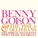 Benny Golson - Benny Golson And The Philadelphians [Limited Pressing] (Japan Import)