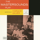 The Mastersounds - The Mastersounds Plays Horace Silver [Limited Pressing] (Japan Import)