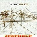 Coldplay - LIVE 2003 Special Price Edition [Limited Pressing] (Japan Import)