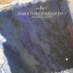 Harold Budd, Brian Eno - The Pearl [Limited Low-priced Edition] (Japan Import)