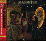 SLAUGHTER - STICK IT LIVE (Japan Import)