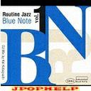V.A. - Routin Jazz - Blue Note DJ Mix By Kei Kobayashi (Japan Import)