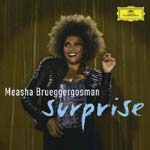 Measha Brueggergosman (soprano) - Surprise (Japan Import)