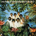 Sergio Mendes & Brasil'77 - Pais Tropical (Japan Import)