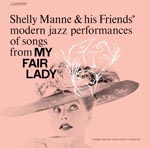 Shelly Manne - My Fair Lady [SHM-CD] (Japan Import)