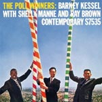 Barney Kessel with Shelly Manne & Ray Brown - The Poll Winners: Barney Kessel With Shelly Manne and Ray Brown [SHM-CD] (Japan Import)