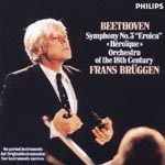 Franz Bruggen (conductor), Orchestra of the 18th Century - Beethoven: Symphony No. 3 (Japan Import)