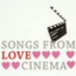 V.A. - SONGS FROM LOVE CINEMA (Japan Import)