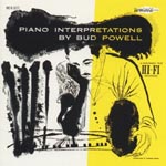 Bud Powell - Piano Interpretations By Bud Powell [Limited Pressing] (Japan Import)