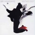 Bryan Adams - Anthology (Japan Import)