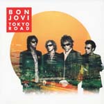 Bon Jovi - Tokyo Road (Japan Import)