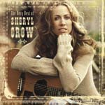 Sheryl Crow - The Very Best Of Sheryl Crow (Japan Import)