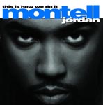 Montell Jordan - This Is How We Do It (Japan Import)