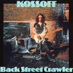 Paul Kossoff - Back Street Crawler [Cardboard Sleeve] [Limited Release] (Japan Import)