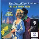 Original Soundtrack - THE EDDY DUCHIN STORY [Limited Release] (Japan Import)