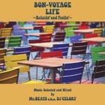 V.A. - Bon-Voyage Life At Jazz Cafe Music Selected And Mixed By Mr.beats A.K.A. DJ Celory (Title subject to change) (Japan Import)