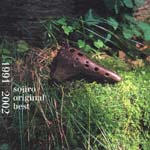 Sojiro - Sojiro Original Best 1991 - 2002 (Japan Import)
